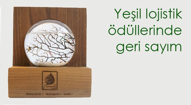 Yeşil lojistik ödüllerinde geri sayım
