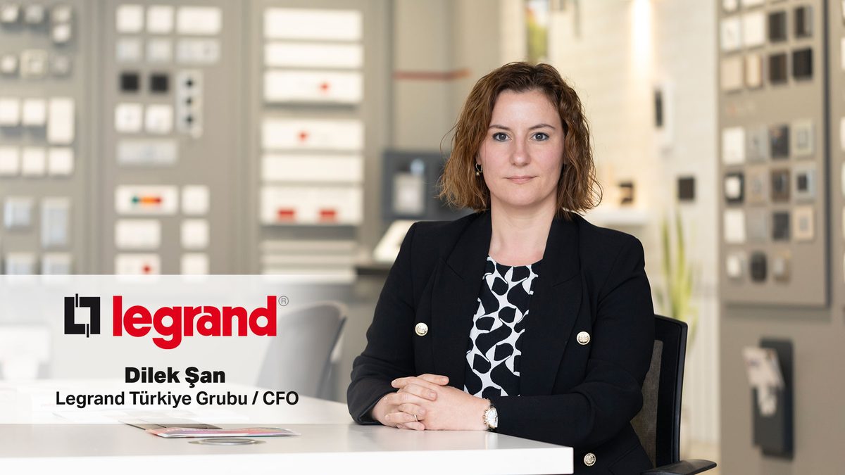 Legrand Türkiye Grubu’nun Yeni CFO’su Dilek Şan Oldu