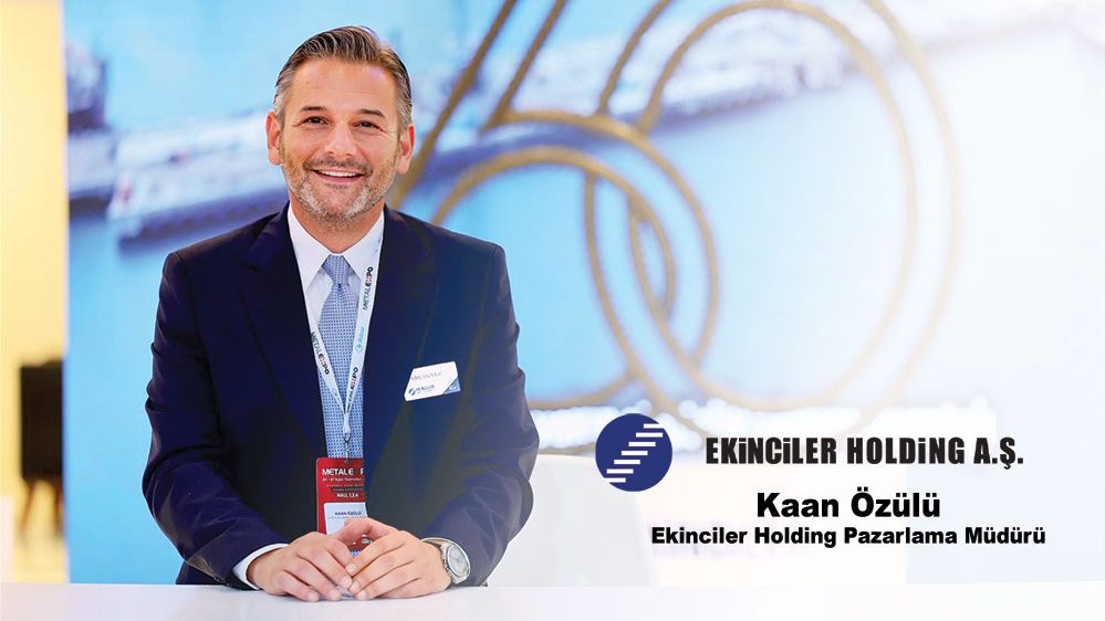 Ekinciler Holding Pazarlama Müdürü Kaan Özülü: Sektörde toparlanma 2026’nın  ikinci çeyreğinde başlayacak