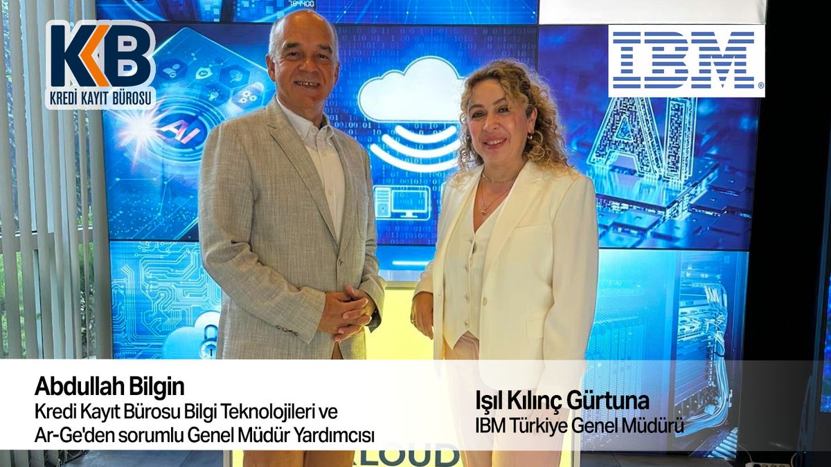 IBM ve Kredi Kayıt Bürosu (KKB) Veri, Yapay Zeka ve Ana Sistem Modernizasyonu İş Birliğini Genişletti