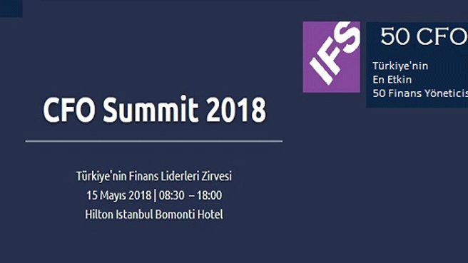 IFS, CFO Summit'te Finans'ın Liderleri ile Buluşacak