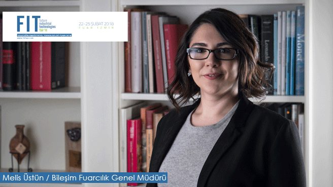 Geleceğin Endüstriyel Teknolojileri 22-25 Şubatta Fuar İzmirde