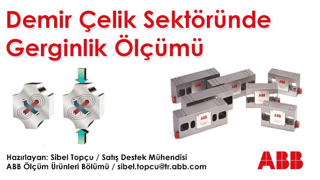Demir Çelik Sektöründe Gerginlik Ölçümü