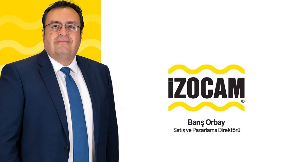 İzocam’ın Satış ve Pazarlama Direktörlüğüne Barış Orbay atandı