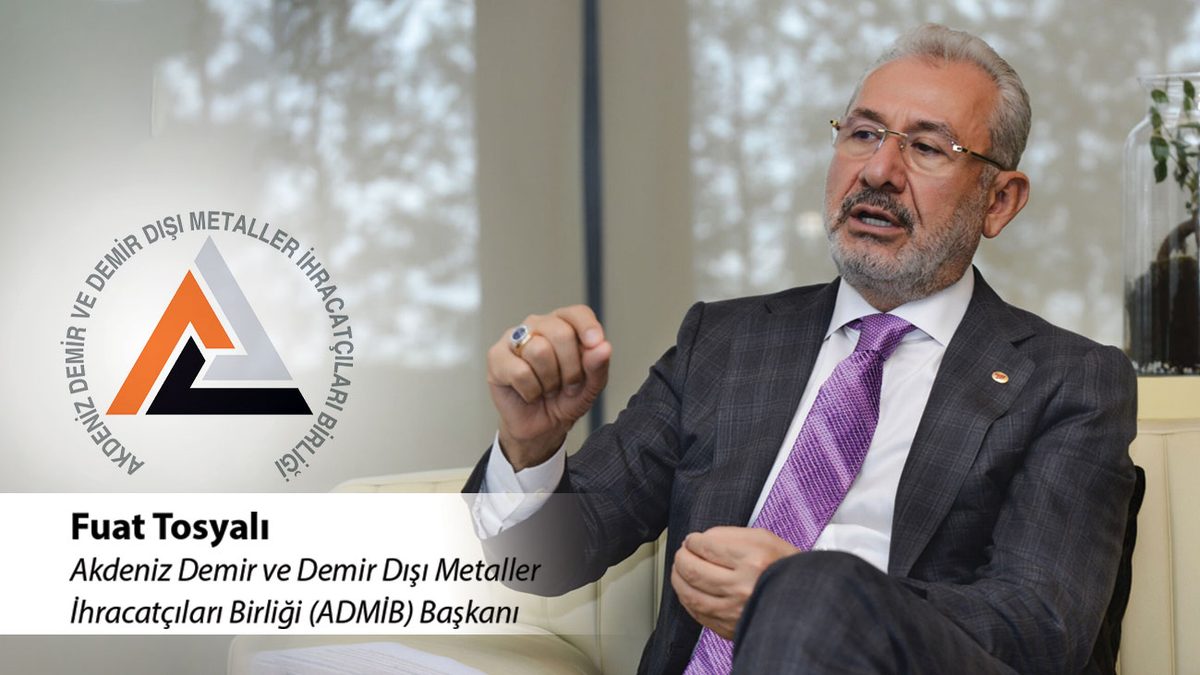 Fuat Tosyalı: İhracattaki istikrarı kalıcı büyümeye çevireceğiz