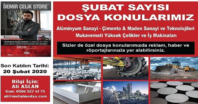 Demir Çelik Store Dergisi Şubat 2020 Sayısı Hazırlanıyor..