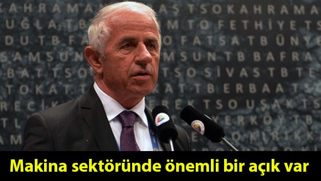 Makina sektöründe önemli bir açık var