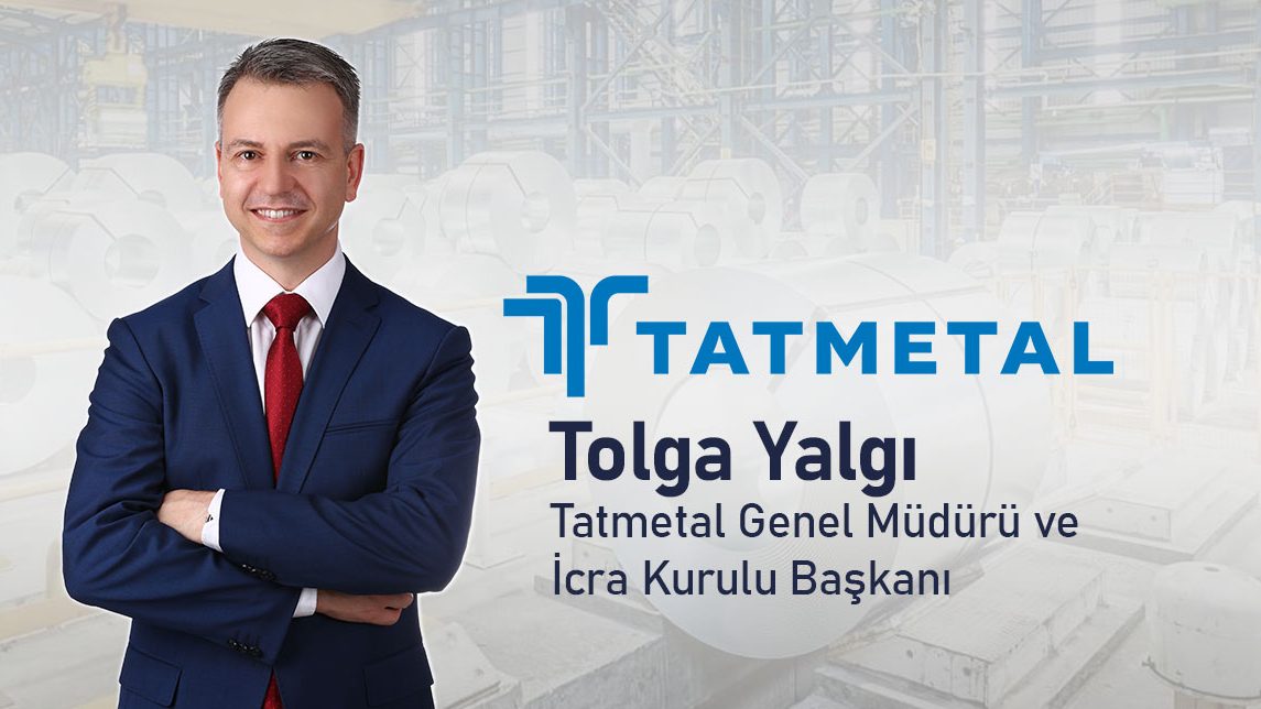 Tatmetal'in Yeni Genel Müdürü Tolga Yalgı Oldu