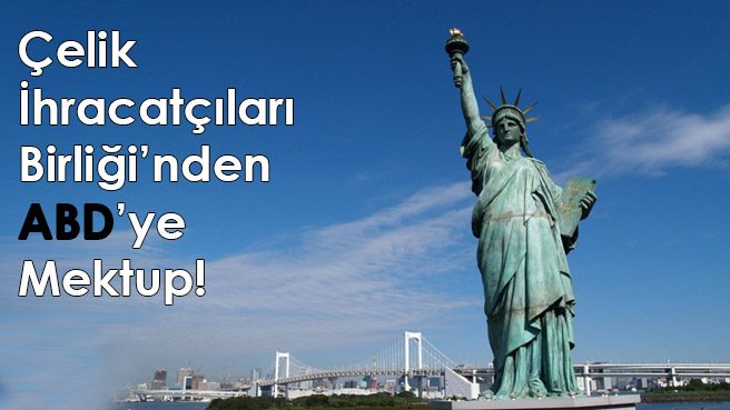 Çelik İhracatçıları Birliğinden ABDye Mektup