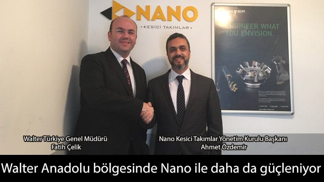 Walter Anadolu bölgesinde Nano ile daha da güçleniyor